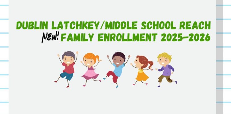 Families interested in enrolling in our Elementary Latchkey and Middle School REACH programs can find detailed information and important enrollment dates here!